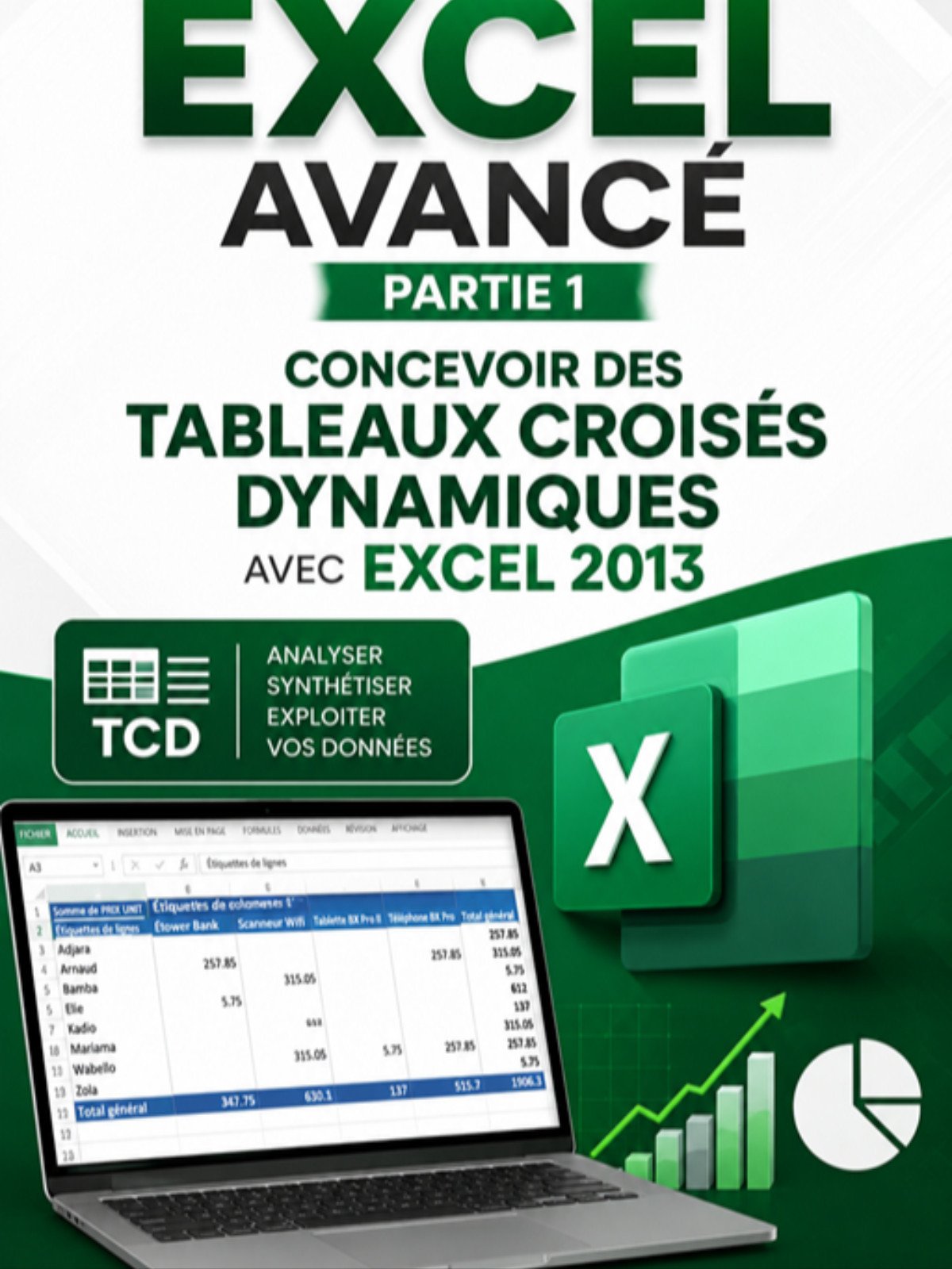 Excel avancé – Partie 1 : Concevoir des tableaux croisés dynamiques avec Excel